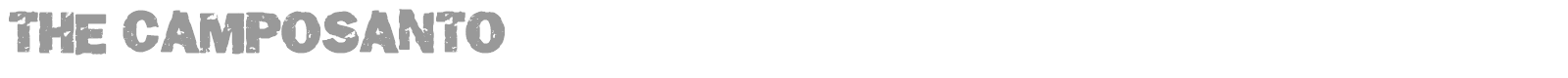The Camposanto font preview